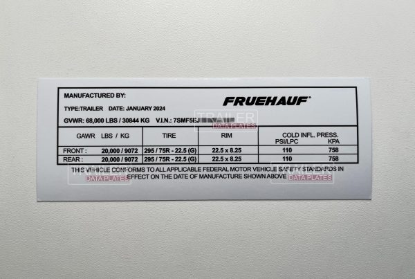 Fruehauf Dry Van Trailer Data Decal Sticker VIN ID Tag Reproduction CUSTOM